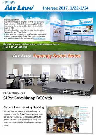 AirLive Topology PoE Switch showcase at Intersec 2017