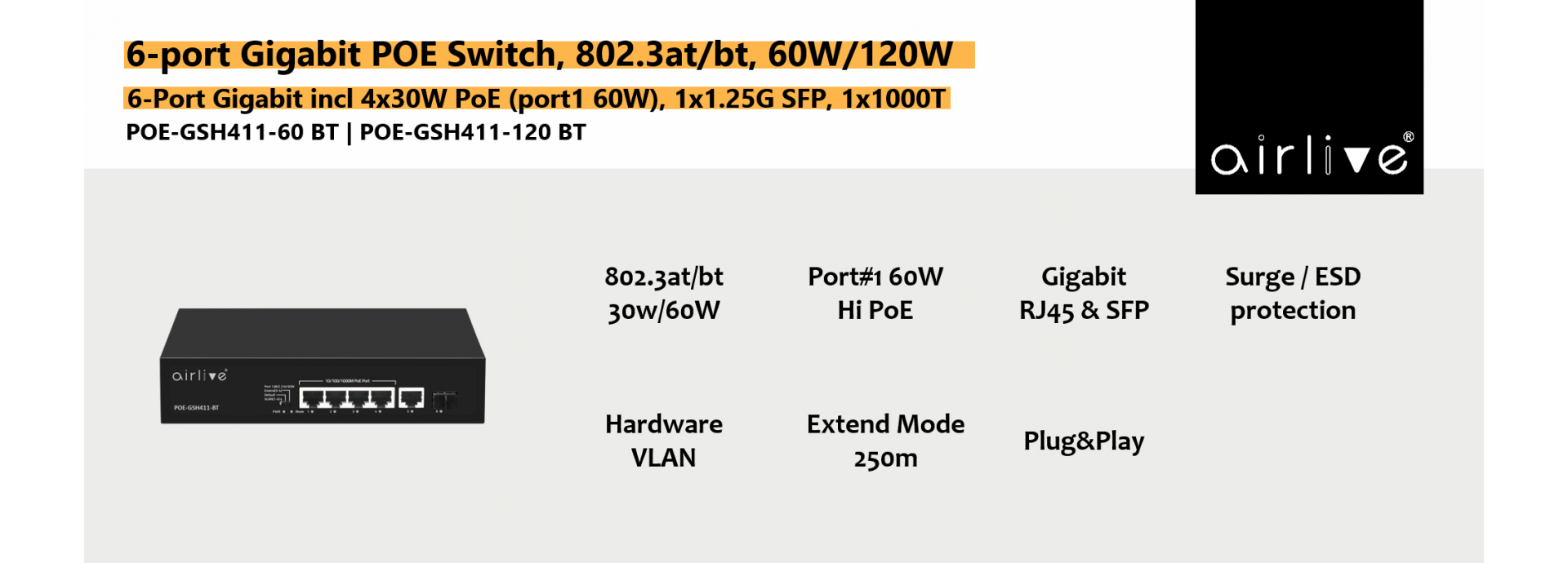 802.3af/at/bt PoE+ Gigabit Switch, with Port#1 Hi PoE 60W