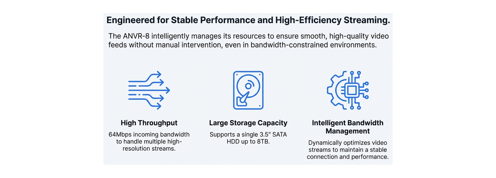 Stable Performance and High efficiency streaming