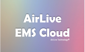 AirLive EMS Cloud