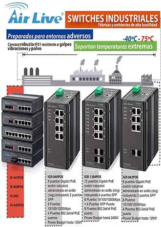 Switches Industriales AirLive Preparados para entornos hostiles