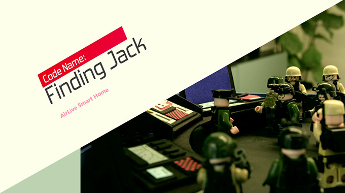 Airlive Smart Home - Finding Jack